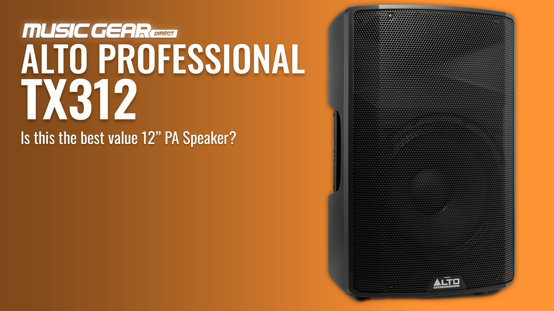 Alto Professional TX312 Overview